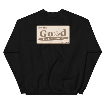 Be the Good Crewneck