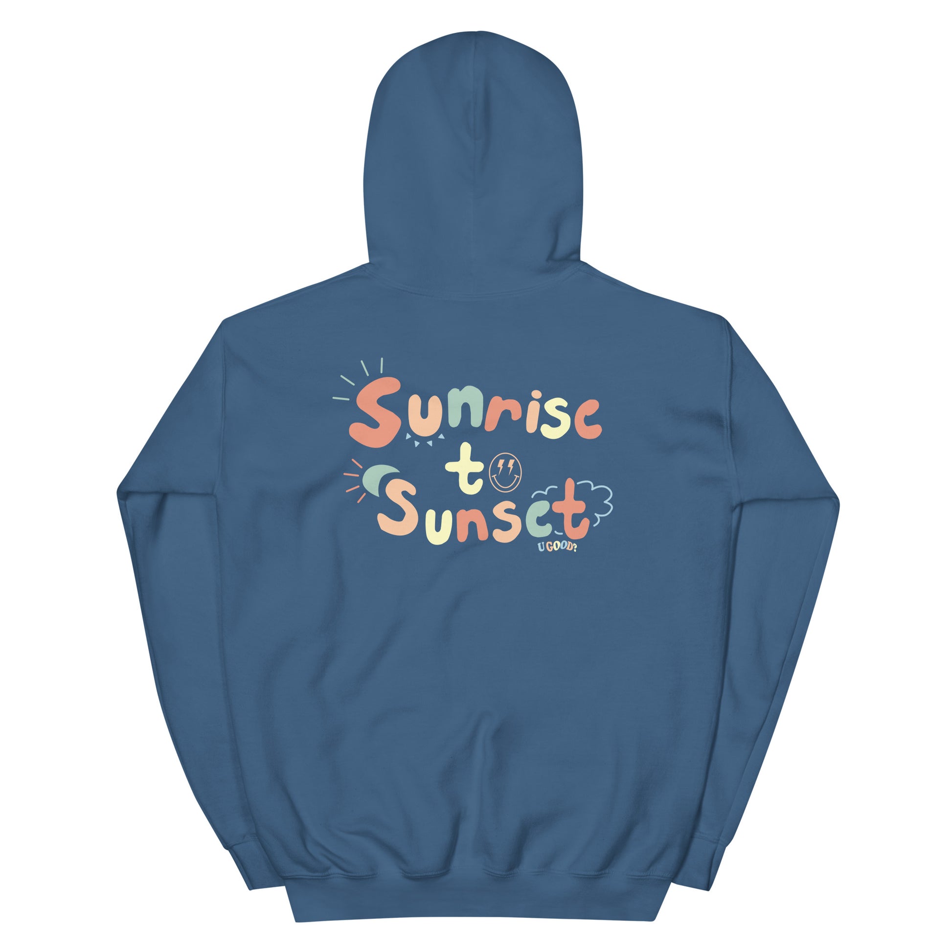 Sunrise to Sunset Hoodie – U Good? Clothing Co.